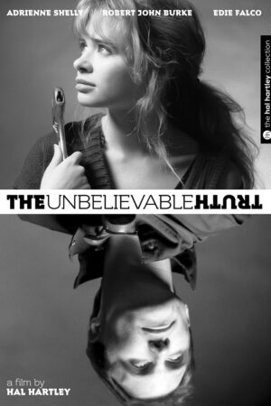 The Unbelievable Truth Poster