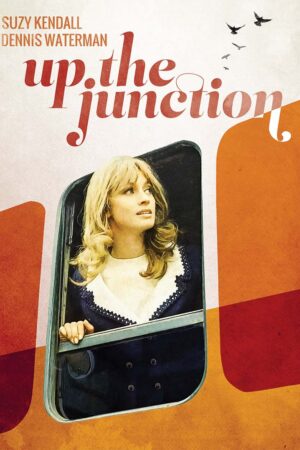 Up the Junction Poster