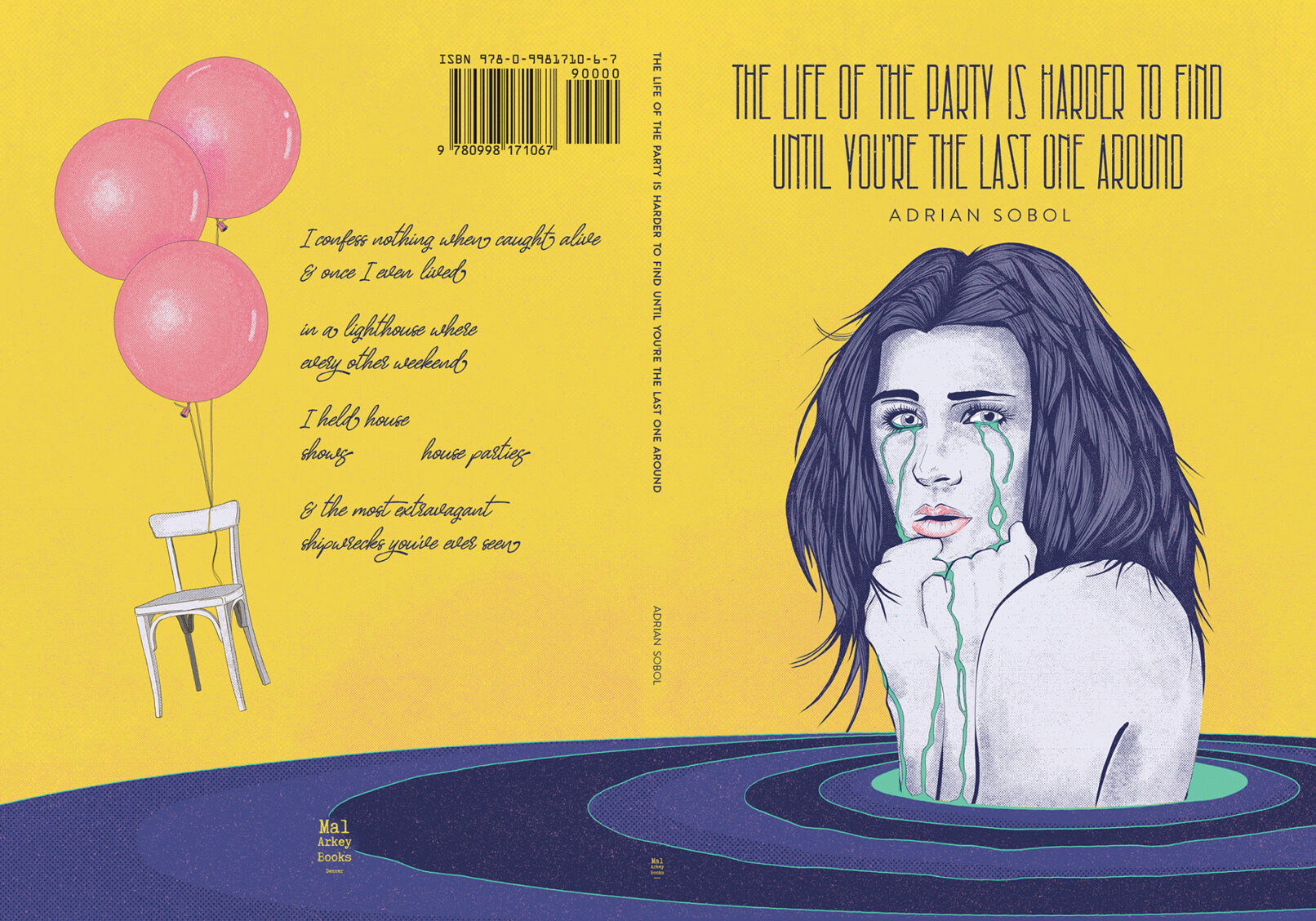 Life of the Party is Harder to Find Until You're the Last One Around Book Jacket