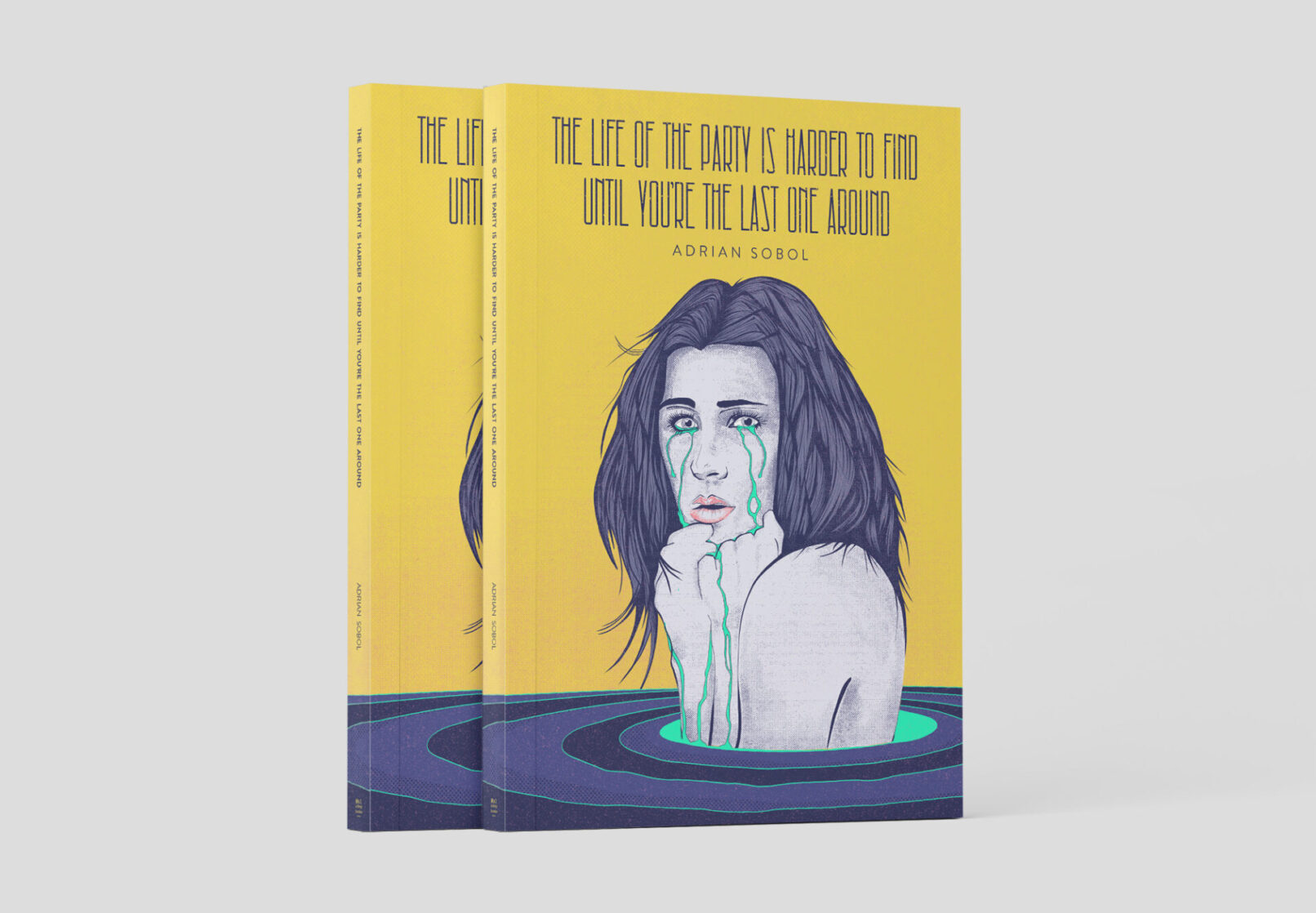 Life of the Party is Harder to Find Until You're the Last One Around Front